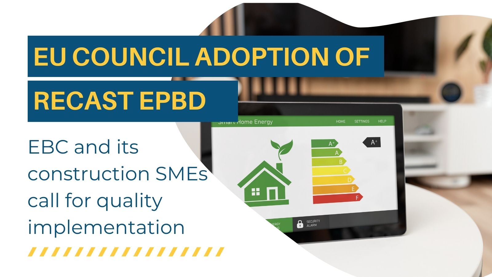 EU Council adoption of recast EPBD:  EBC and its construction SMEs call for quality implementation