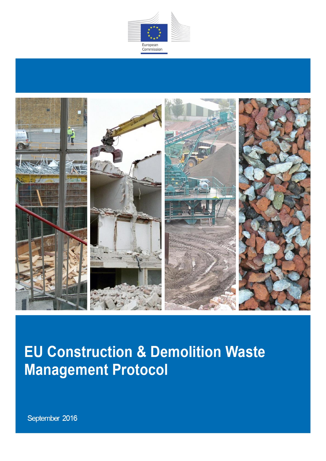 Circular Economy: Ongoing revision of the EU Construction and Demolition Waste Management Protocol and Pre-demolition Audit Guidelines