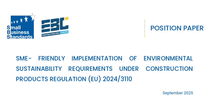 An SME-friendly implementation of the sustainability requirements of the Construction Products Regulation: EBC & SBS Joint Position Paper